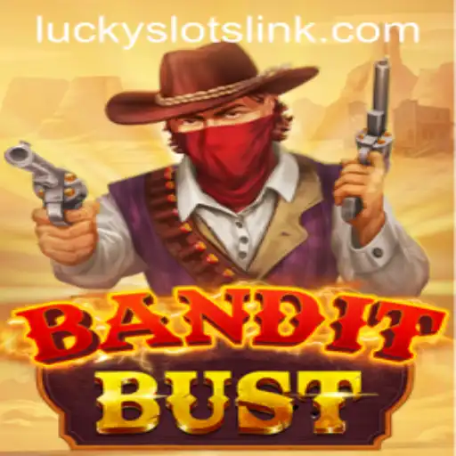 Discover BanditBust: A Thrilling Journey Through Lucky Slots