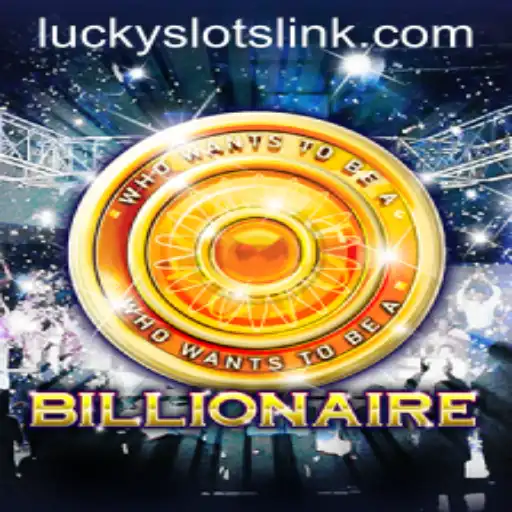 Discover the Excitement of Billionaire: A Guide to Lucky Slots
