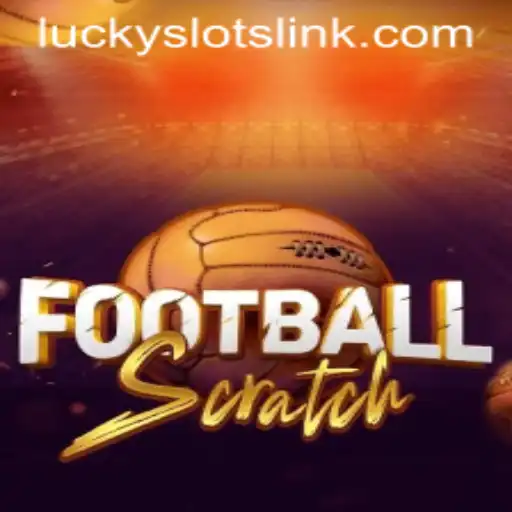 Exploring FootballScratch: A Unique Blend of Sports and Slots