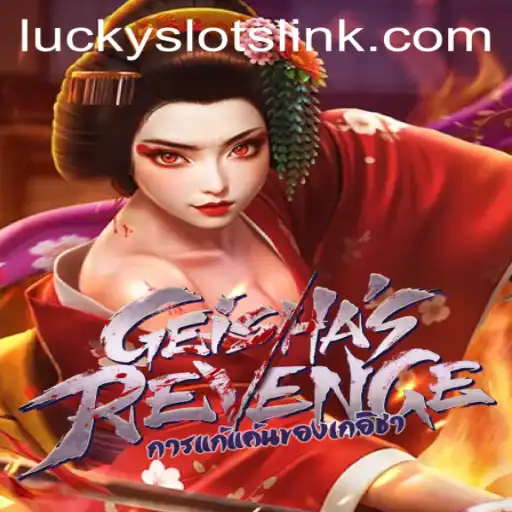 Unveiling GeishasRevenge: A Journey into the World of Lucky Slots
