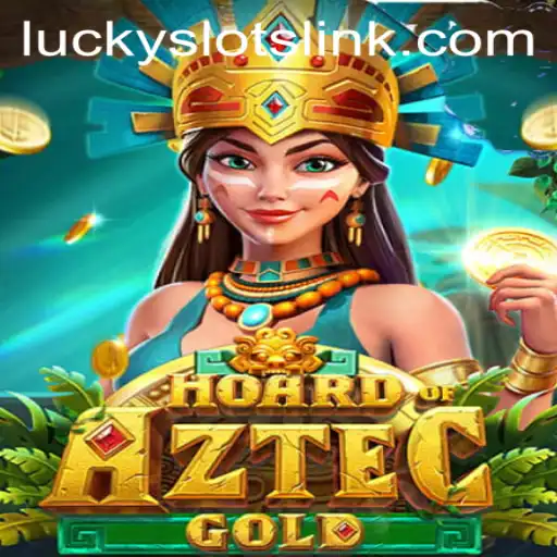 Explore the Thrills of HoardofAztecgold: A Lucky Slots Adventure