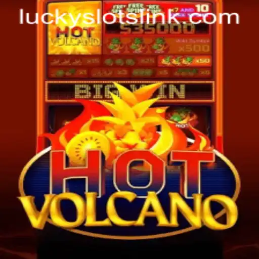 Dive into the Thrilling World of HotVolcano: A New Standard in Lucky Slots