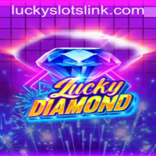 Unlock the Thrills of LuckyDiamond: A Glimpse into the World of Lucky Slots