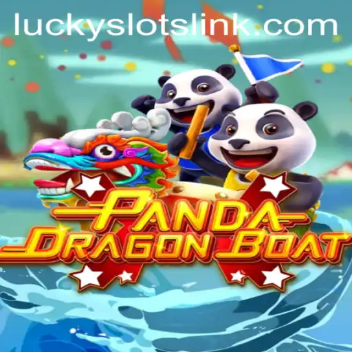Unlocking the Thrills of PANDADRAGONBOAT: A Lucky Slots Adventure