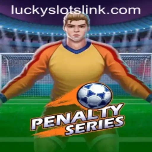 Discover the Thrills of PenaltySeries: A Dive into Lucky Slots