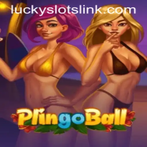 Dive into the Exciting World of Plingoball and Lucky Slots