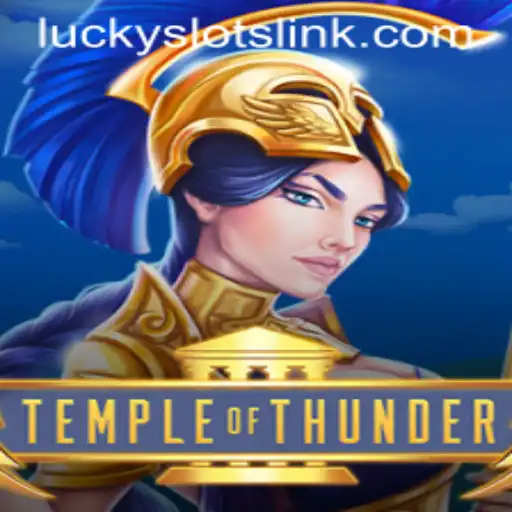 Discover the Enchantment of Temple of Thunder: Lucky Slots Unveiled